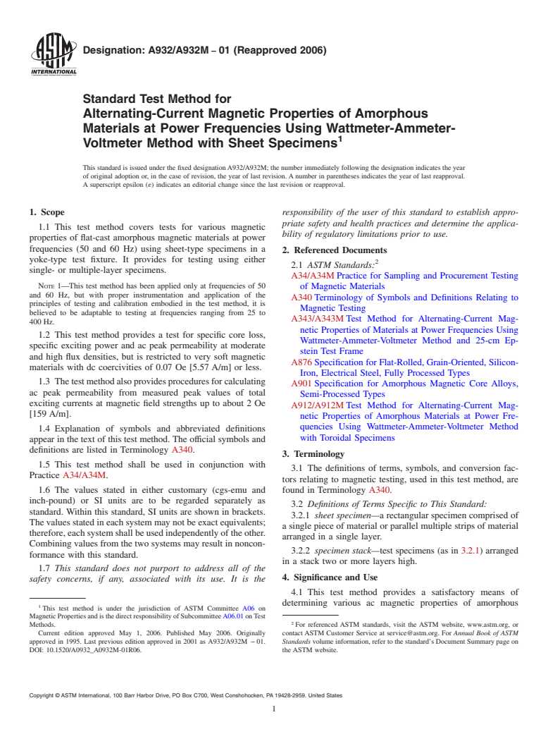 ASTM A932/A932M-01(2006) - Standard Test Method for Alternating-Current Magnetic Properties of Amorphous Materials at Power Frequencies Using Wattmeter-Ammeter-Voltmeter Method with Sheet Specimens