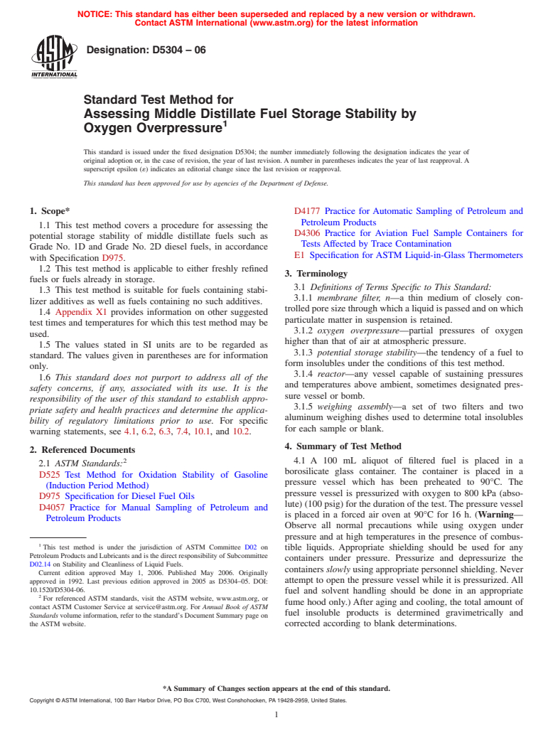 ASTM D5304-06 - Standard Test Method for Assessing Middle Distillate Fuel Storage Stability by Oxygen Overpressure