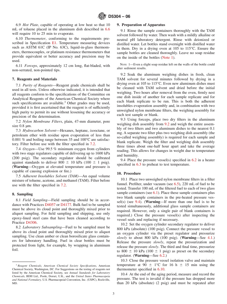 ASTM D5304-06 - Standard Test Method for Assessing Middle Distillate Fuel Storage Stability by Oxygen Overpressure