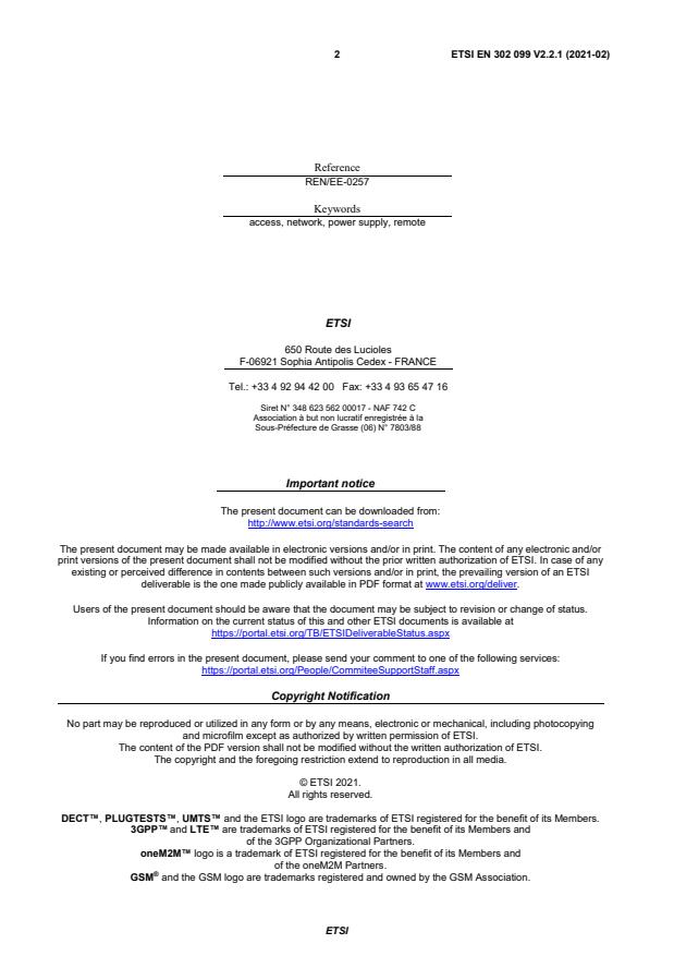 SIST EN 302 099 V2.2.1:2021 ETSI EN 302 099 V2.2.1 (2021-02) - Environmental Engineering (EE); Powering of equipment in access network - Page 2 preview