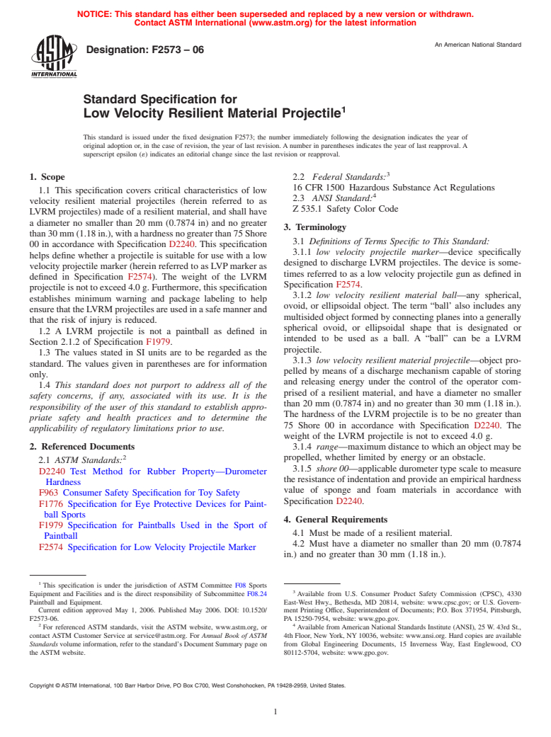 ASTM F2573-06 - Standard Specification for Low Velocity Resilient Material Projectile