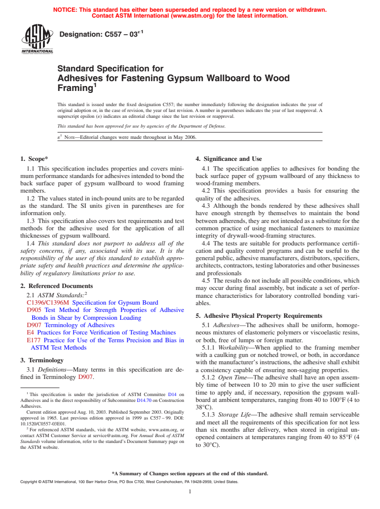 ASTM C557-03e1 - Standard Specification for Adhesives for Fastening Gypsum Wallboard to Wood Framing