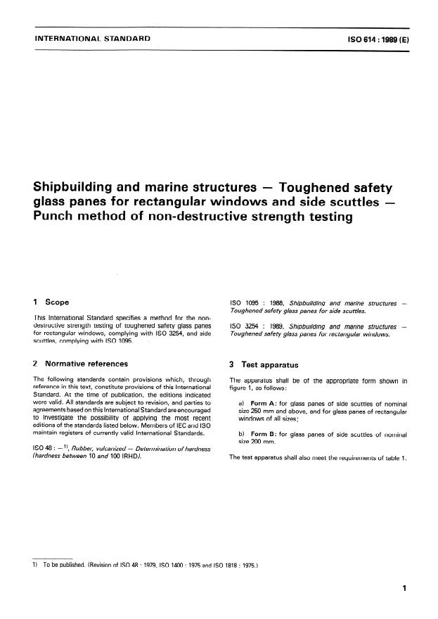 ISO 614:1989 - Shipbuilding and marine structures -- Toughened safety glass panes for rectangular windows and side scuttles -- Punch method of non-destructive strength testing