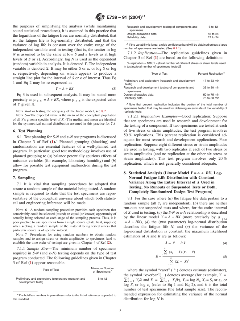 ASTM E739-91(2004)e1 - Standard Practice for Statistical Analysis of Linear or Linearized Stress-Life (<bdit>S-N</bdit>) and Strain-Life (<bdit>&#949;-N</bdit>) Fatigue Data