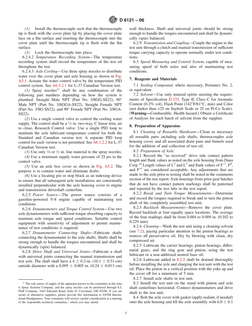 ASTM D6121-06 - Standard Test Method for Evaluation of Load-Carrying Capacity of Lubricants Under Conditions of Low Speed and High Torque Used for Final Hypoid Drive Axles