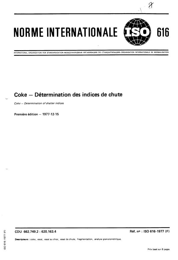 ISO 616:1977 - Coke -- Détermination des indices de chute