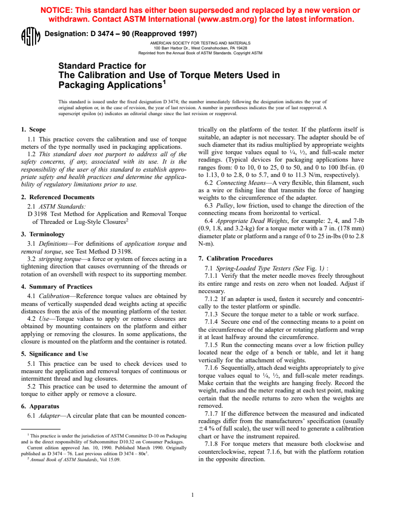 ASTM D3474-90(1997) - Standard Practice for The Calibration and Use of Torque Meters Used in Packaging Applications