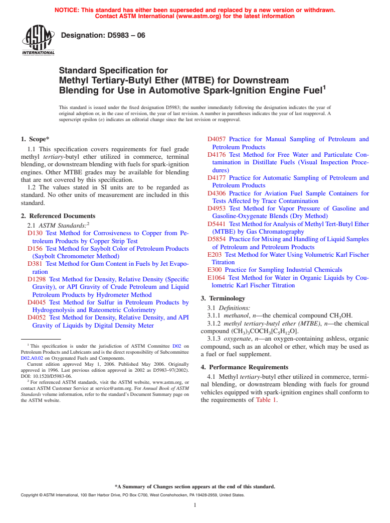 ASTM D5983-06 - Standard Specification for Methyl Tertiary-Butyl Ether (MTBE) for Downstream Blending for Use in Automotive Spark-Ignition Engine Fuel