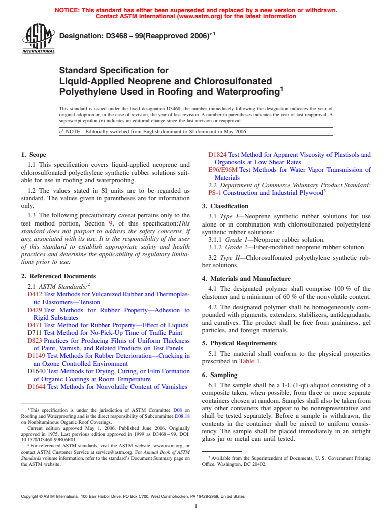 ASTM D3468-99(2006)e1 - Standard Specification for Liquid-Applied Neoprene and Chlorosulfonated Polyethylene Used in Roofing and Waterproofing