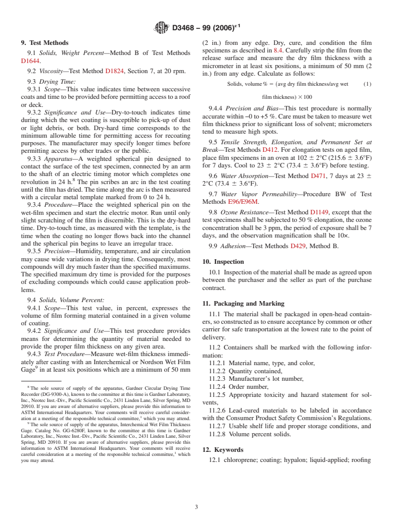 ASTM D3468-99(2006)e1 - Standard Specification for Liquid-Applied Neoprene and Chlorosulfonated Polyethylene Used in Roofing and Waterproofing