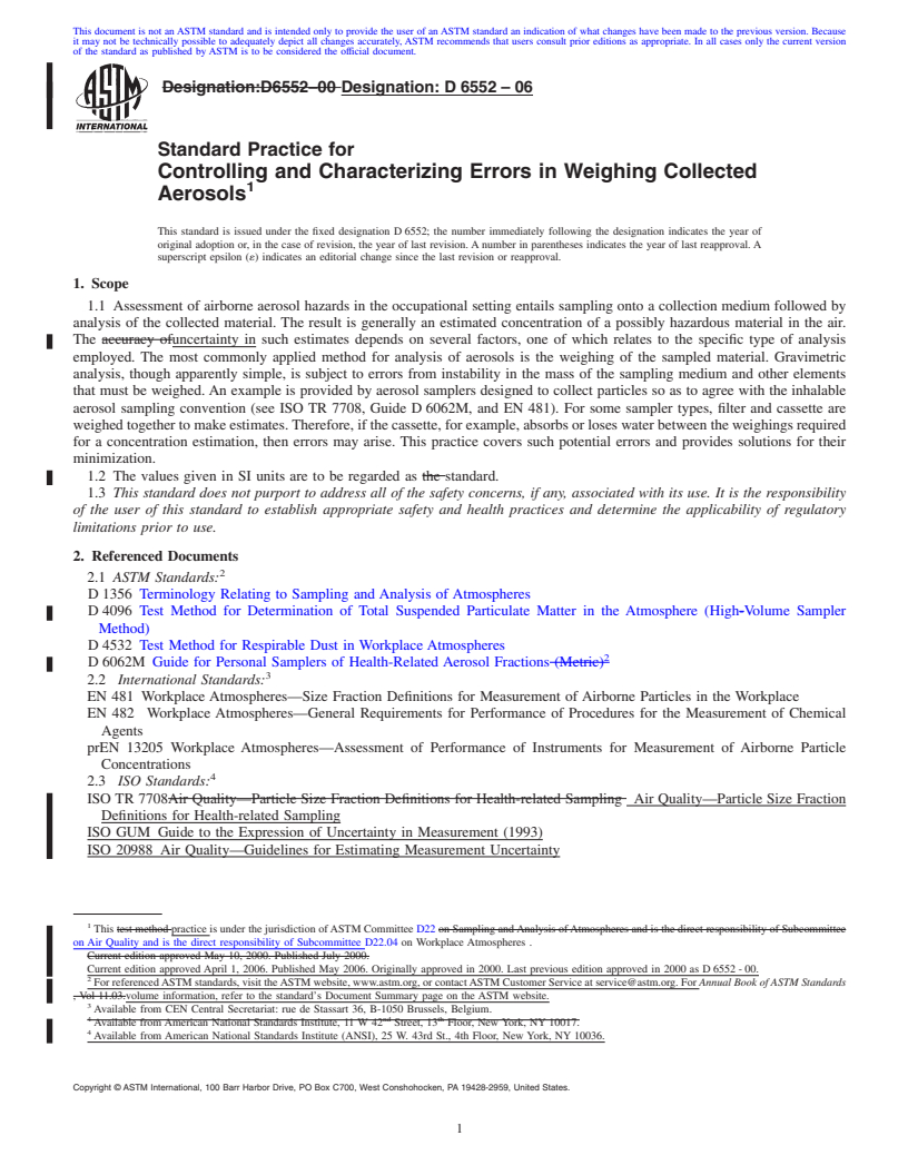 REDLINE ASTM D6552-06 - Standard Practice for Controlling and Characterizing Errors in Weighing Collected Aerosols