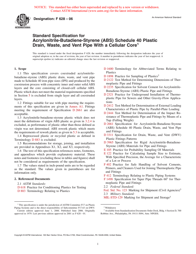 ASTM F628-06 - Standard Specification for Acrylonitrile-Butadiene-Styrene (ABS) Schedule 40 Plastic Drain, Waste, and Vent Pipe With a Cellular Core