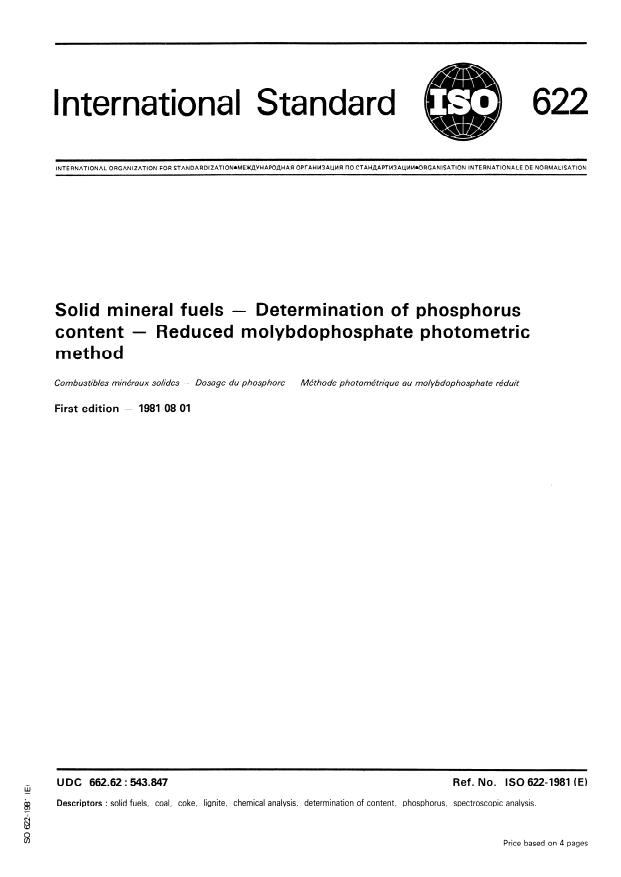 ISO 622:1981 - Solid mineral fuels -- Determination of phorphorus content -- Reduced molybdophosphate photometric method