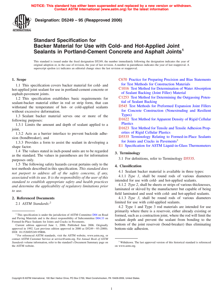 ASTM D5249-95(2006) - Standard Specification for Backer Material for Use with Cold- and Hot-Applied Joint Sealants in Portland-Cement Concrete and Asphalt Joints