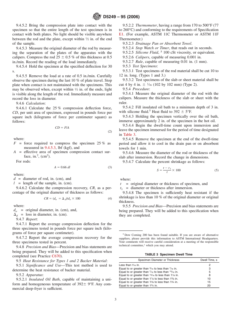 ASTM D5249-95(2006) - Standard Specification for Backer Material for Use with Cold- and Hot-Applied Joint Sealants in Portland-Cement Concrete and Asphalt Joints