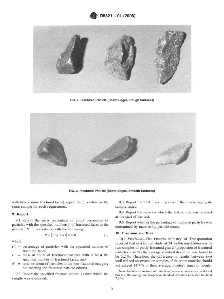 ASTM D5821-01(2006) - Standard Test Method for Determining the Percentage of Fractured Particles in Coarse Aggregate