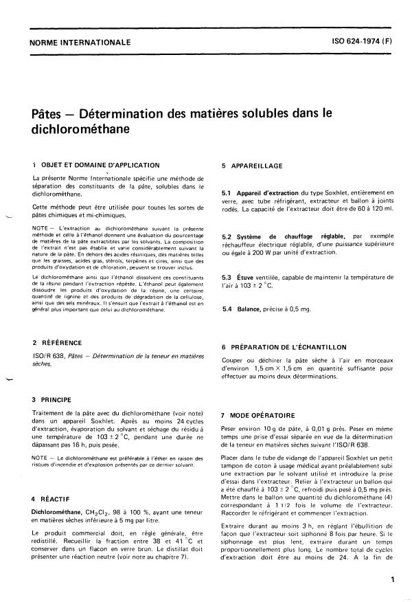 ISO 624:1974 - Pâtes -- Détermination des matieres solubles dans le dichlorométhane