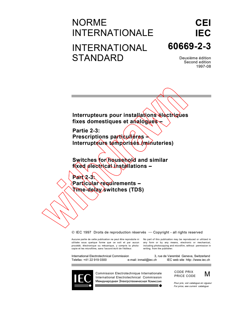 IEC 60669-2-3:1997 - Switches for household and similar fixed electrical installations - Part 2-3: Particular requirements - Time-delay switches (TDS)
Released:8/20/1997
Isbn:2831839661