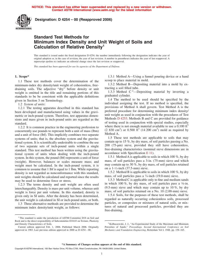 ASTM D4254-00(2006) - Standard Test Methods for Minimum Index Density and Unit Weight of Soils and Calculation of Relative Density