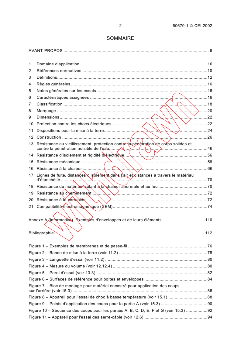 IEC 60670-1:2002 IEC 60670-1:2002 - Boxes and enclosures for electrical accessories for household and similar fixed electrical installations - Part 1: General requirements
Released:12/5/2002
Isbn:2831867266 - Page 4 preview