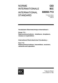 IEC 60050-713:1998 - International Electrotechnical Vocabulary (IEV) - Part 713: Radiocommunications: transmitters, receivers, networks and operation - Page 1 preview