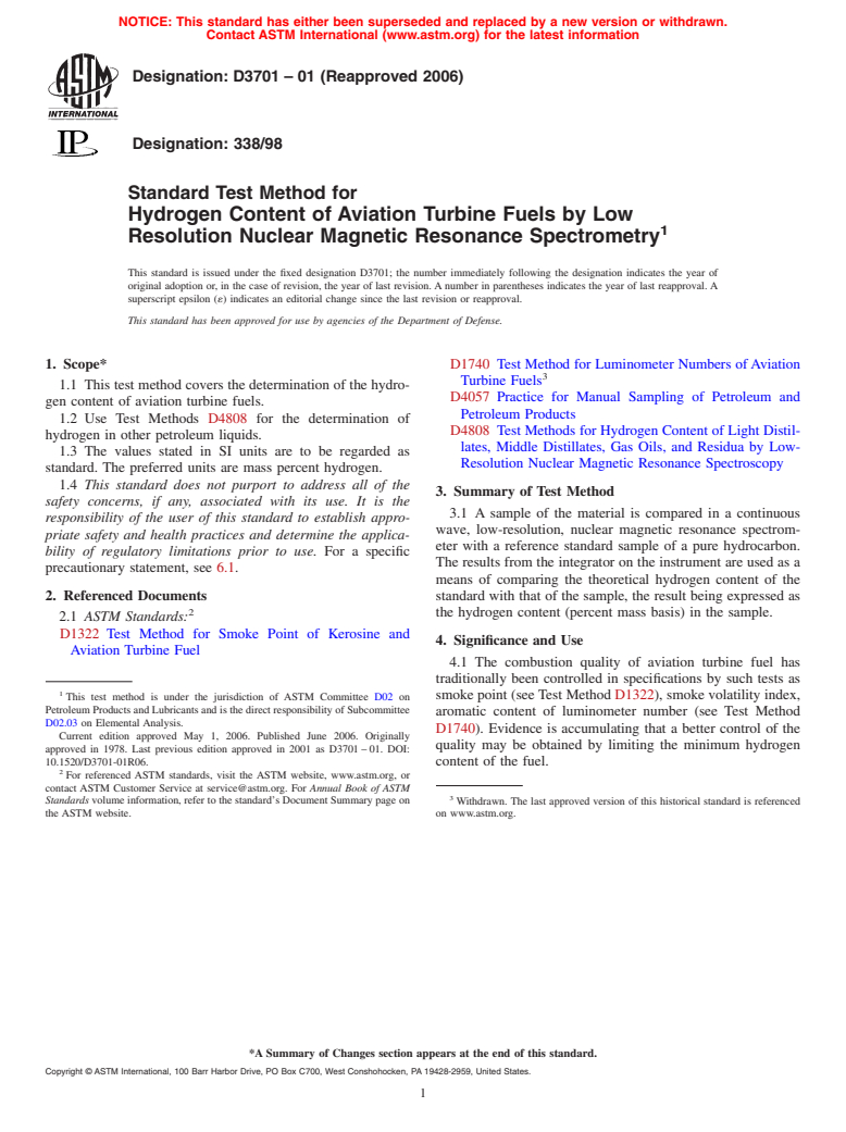 ASTM D3701-01(2006) - Standard Test Method for Hydrogen Content of Aviation Turbine Fuels by Low Resolution Nuclear Magnetic Resonance Spectrometry