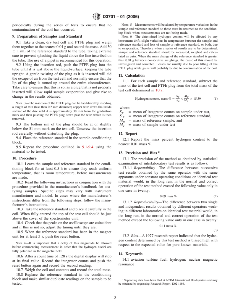 ASTM D3701-01(2006) - Standard Test Method for Hydrogen Content of Aviation Turbine Fuels by Low Resolution Nuclear Magnetic Resonance Spectrometry