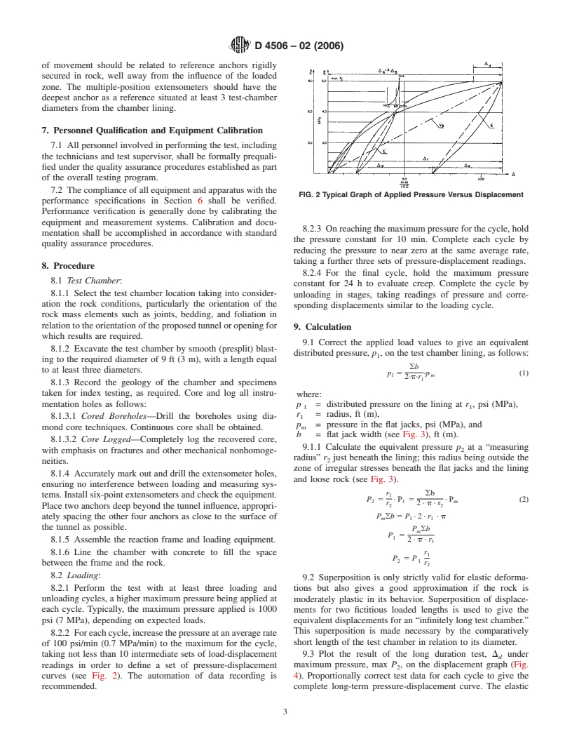 ASTM D4506-02(2006) - Standard Test Method for Determining the In Situ Modulus of Deformation of Rock Mass Using a Radial Jacking Test