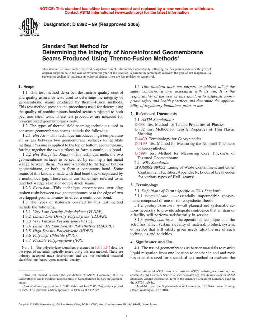 ASTM D6392-99(2006) - Standard Test Method for Determining the Integrity of Nonreinforced Geomembrane Seams Produced Using Thermo-Fusion Methods