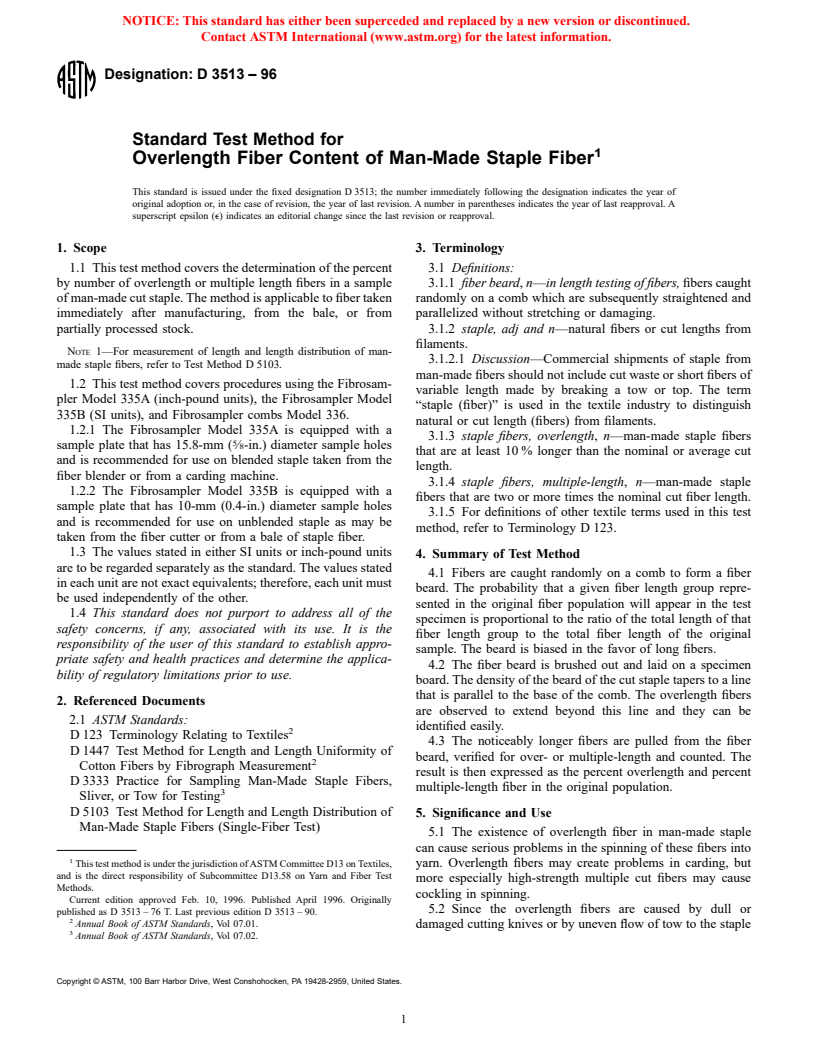 ASTM D3513-96 - Standard Test Method for Overlength Fiber Content of Man-Made Staple Fiber