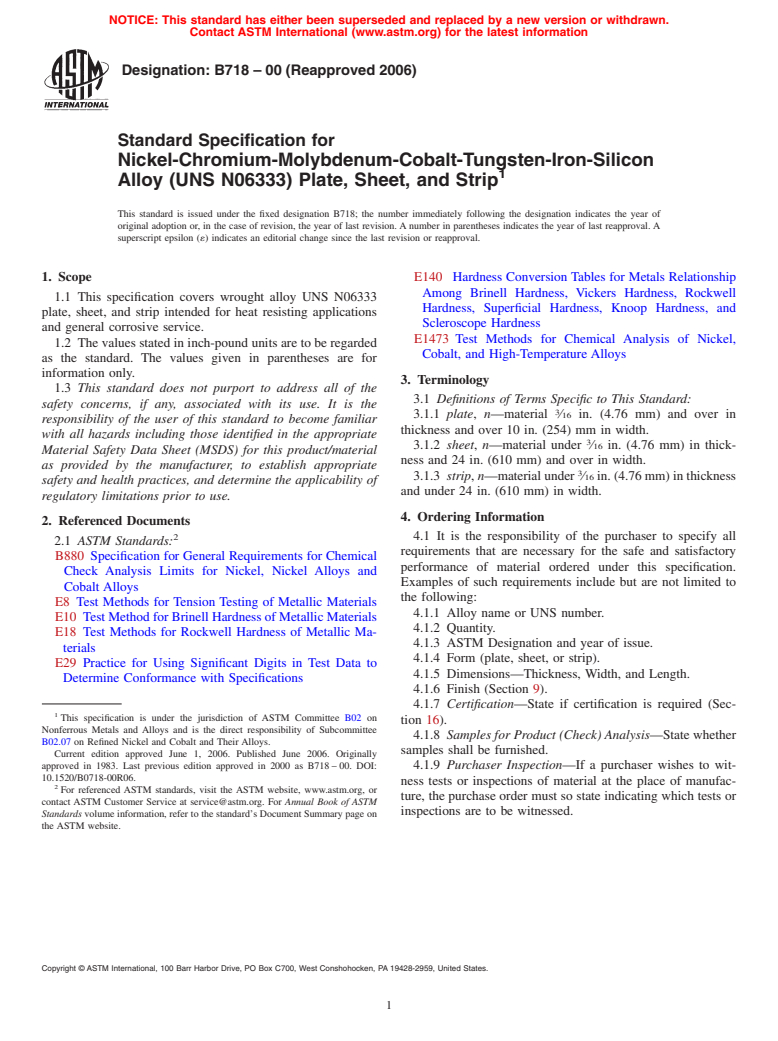 ASTM B718-00(2006) - Standard Specification for Nickel-Chromium-Molybdenum-Cobalt-Tungsten-Iron-Silicon Alloy (UNS N06333) Plate, Sheet, and Strip