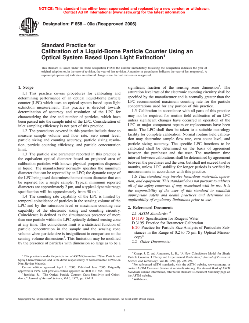 ASTM F658-00a(2006) - Standard Practice for Calibration of a Liquid-Borne Particle Counter Using an Optical System Based Upon Light Extinction (Withdrawn 2007)