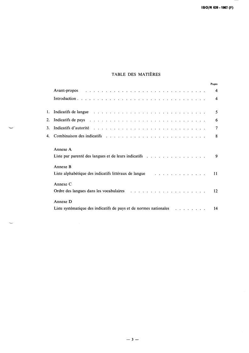 ISO/R 639:1967 - Symbols for languages, countries and authorities
Released:11/1/1967