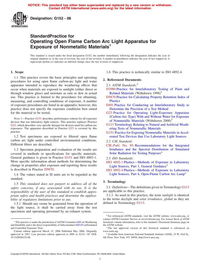 ASTM G152-06 - Standard Practice for Operating Open Flame Carbon Arc Light Apparatus for Exposure of Nonmetallic Materials