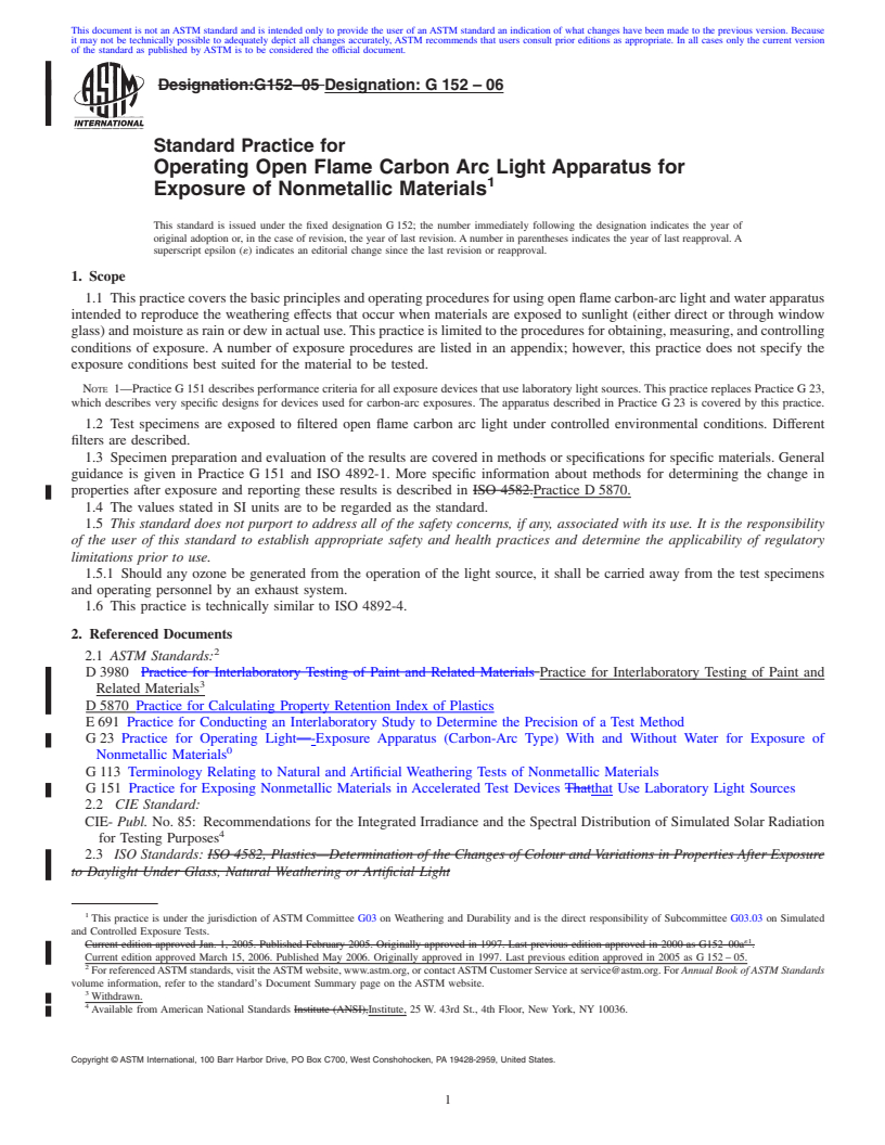 REDLINE ASTM G152-06 - Standard Practice for Operating Open Flame Carbon Arc Light Apparatus for Exposure of Nonmetallic Materials