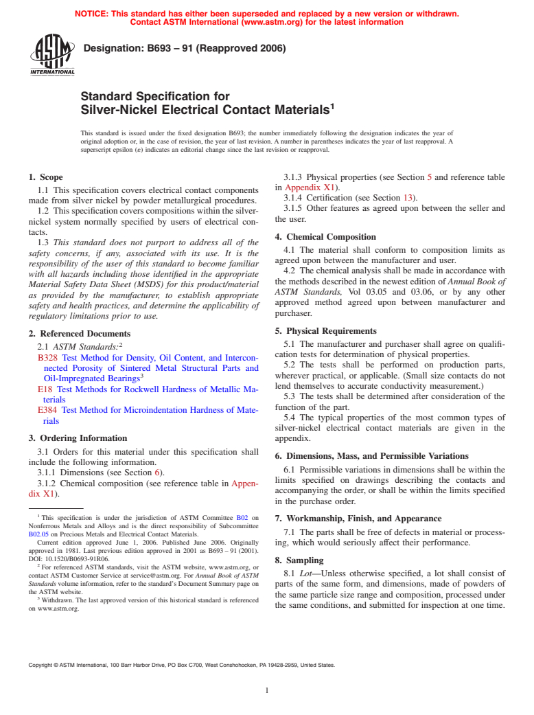 ASTM B693-91(2006) - Standard Specification for Silver-Nickel Electrical Contact Materials