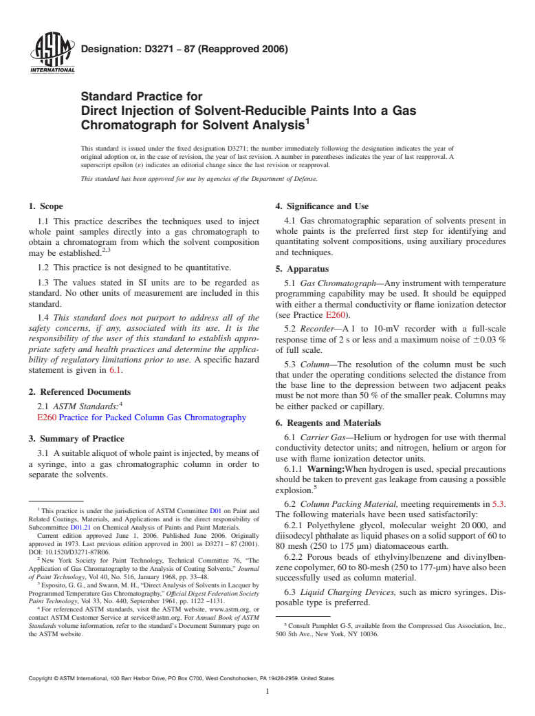 ASTM D3271-87(2006) - Standard Practice for Direct Injection of Solvent-Reducible Paints Into a Gas Chromatograph for Solvent Analysis