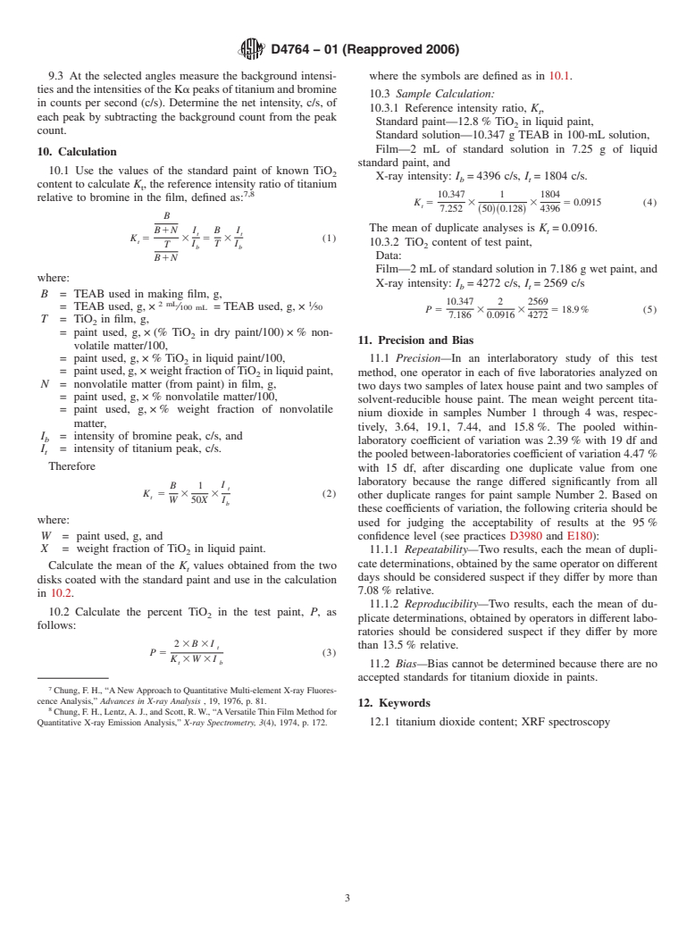 ASTM D4764-01(2006) - Standard Test Method for Determination by X-ray Fluorescence Spectroscopy of Titanium Dioxide Content in Paint