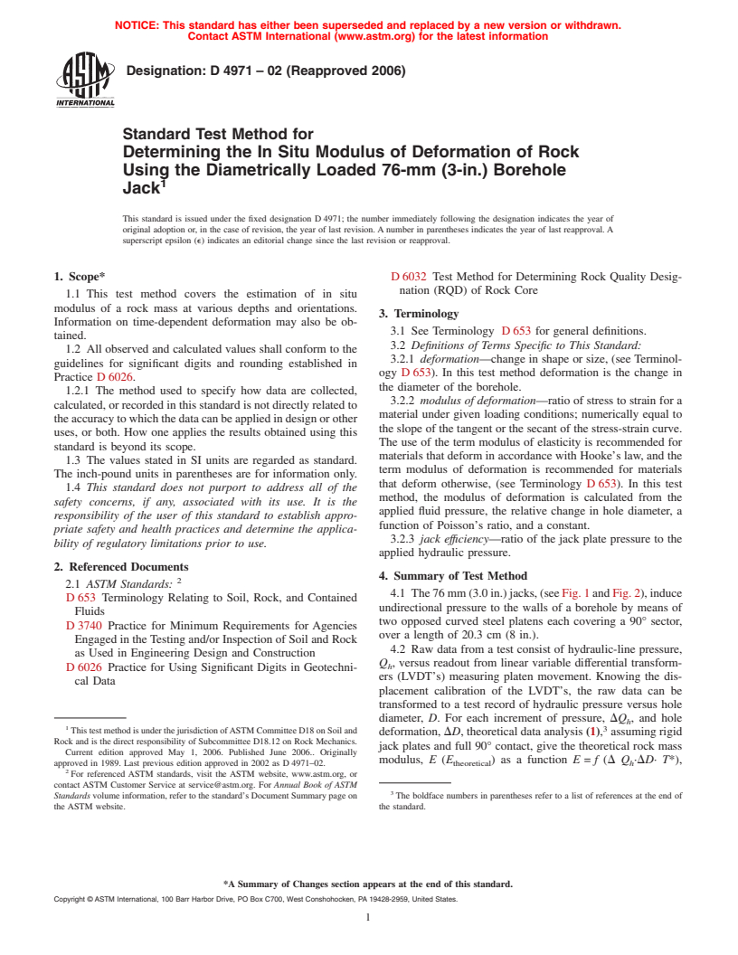 ASTM D4971-02(2006) - Standard Test Method for Determining the In Situ Modulus of Deformation of Rock Using the Diametrically Loaded 76-mm (3-in.) Borehole Jack