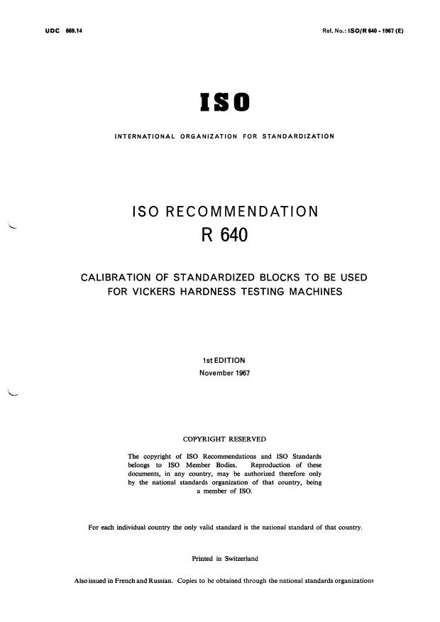 ISO/R 640:1967 - Calibration of standardized blocks to be used for Vickers hardness testing machines