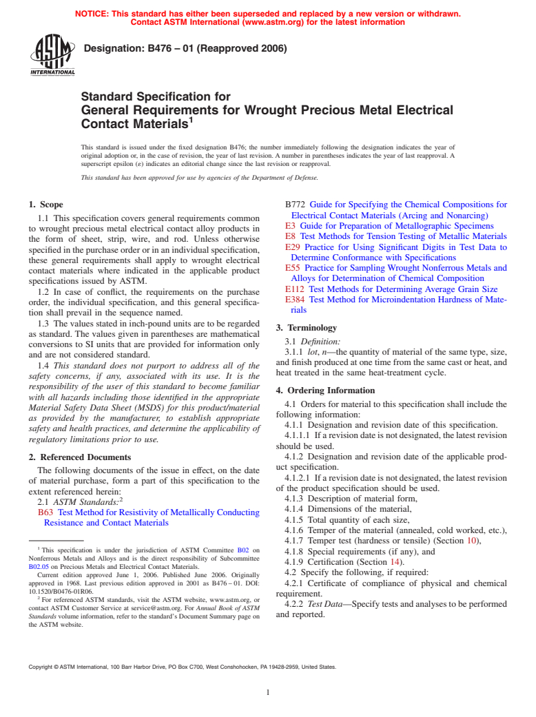 ASTM B476-01(2006) - Standard Specification for General Requirements for Wrought Precious Metal Electrical Contact Materials