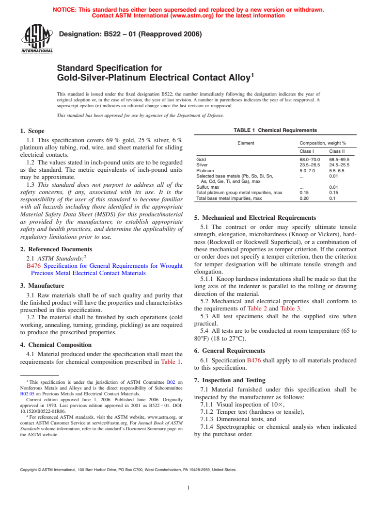 ASTM B522-01(2006) - Standard Specification for Gold-Silver-Platinum Electrical Contact Alloy