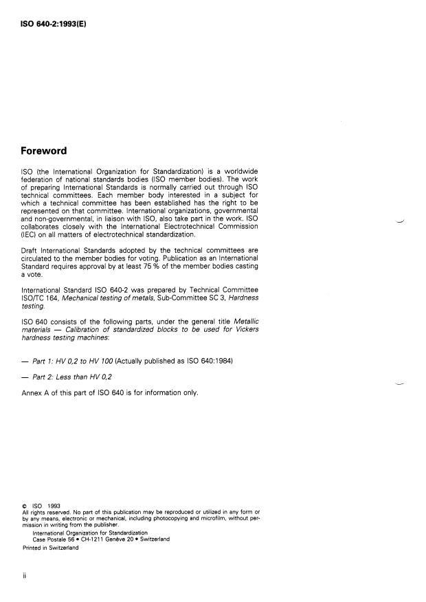 ISO 640-2:1993 ISO 640-2:1993 - Metallic materials -- Calibration of standardized blocks to be used for Vickers hardness testing machines - Page 2 preview