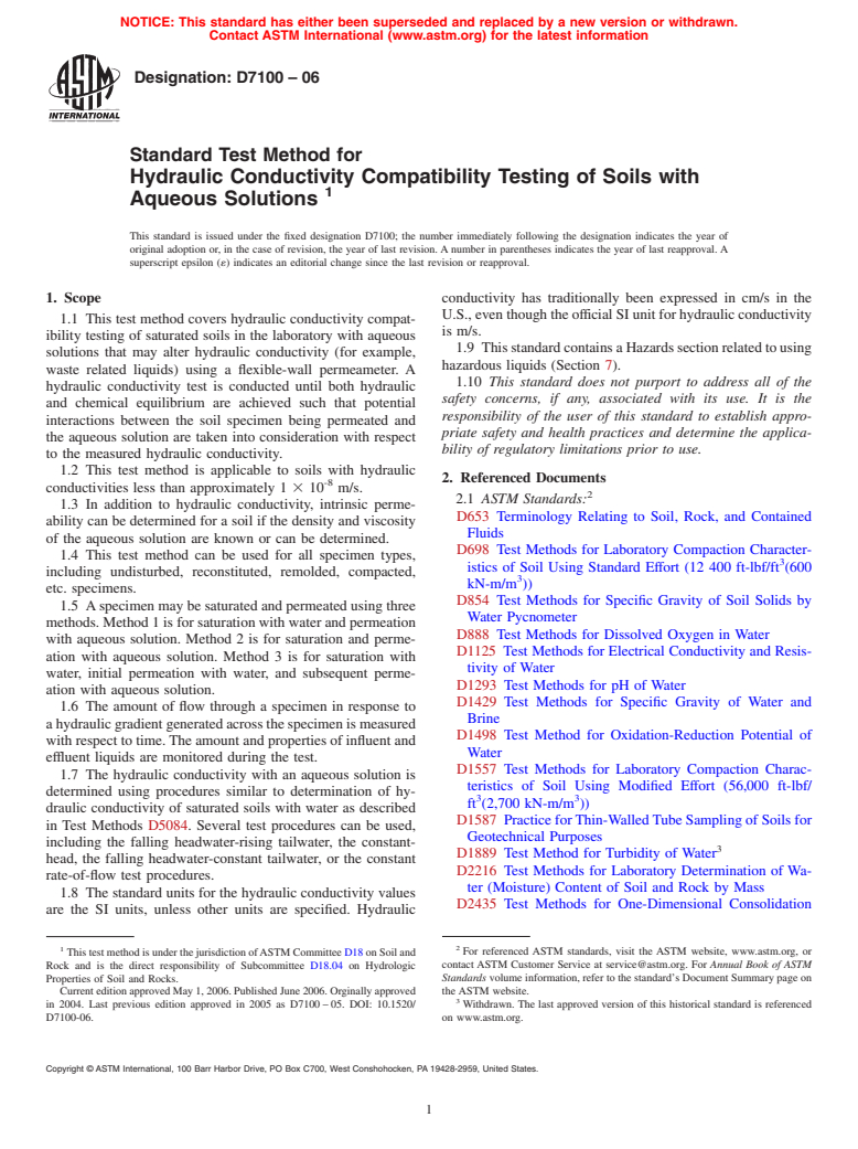 ASTM D7100-06 - Standard Test Method for Hydraulic Conductivity Compatibility Testing of Soils with Aqueous Solutions