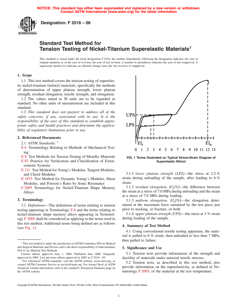ASTM F2516-06 - Standard Test Method for Tension Testing of Nickel-Titanium Superelastic Materials