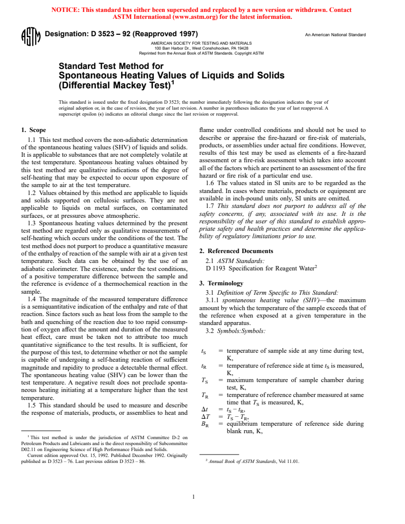 ASTM D3523-92(1997) - Standard Test Method for Spontaneous Heating Values of Liquids and Solids (Differential Mackey Test)