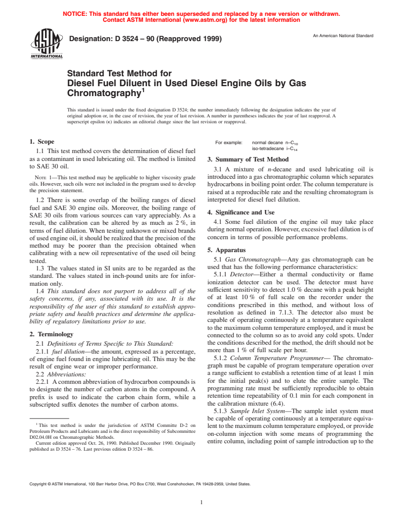 ASTM D3524-90(1999) - Standard Test Method for Diesel Fuel Diluent in Used Diesel Engine Oils by Gas Chromatography