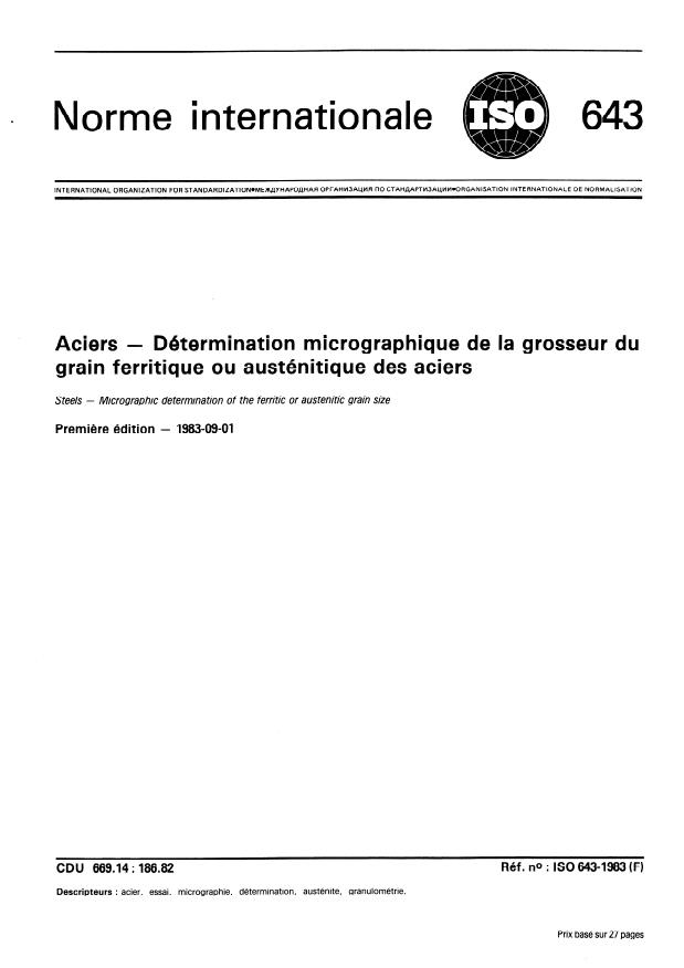 ISO 643:1983 - Aciers -- Détermination micrographique de la grosseur du grain ferritique ou austénitique des aciers