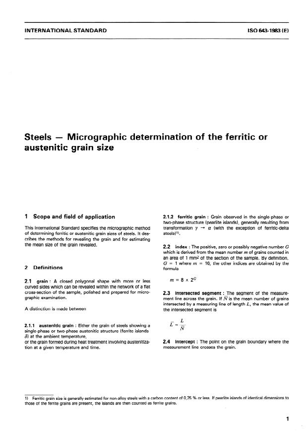 ISO 643:1983 - Steels -- Micrographic determination of the ferritic or austenitic grain size