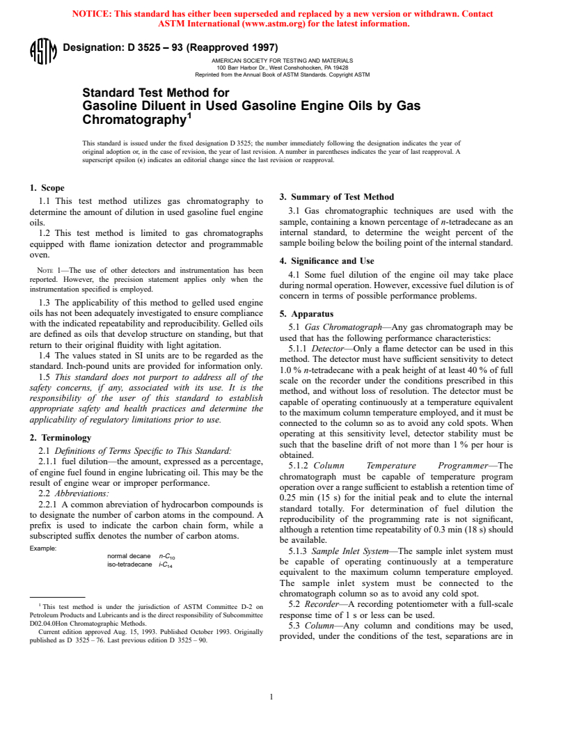 ASTM D3525-93(1997) - Standard Test Method for Gasoline Diluent in Used Gasoline Engine Oils by Gas Chromatography